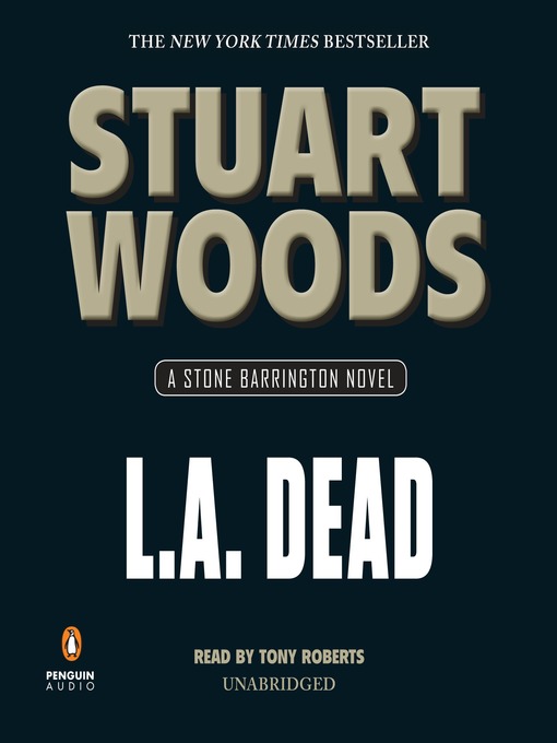 Title details for L. A. Dead by Stuart Woods - Available